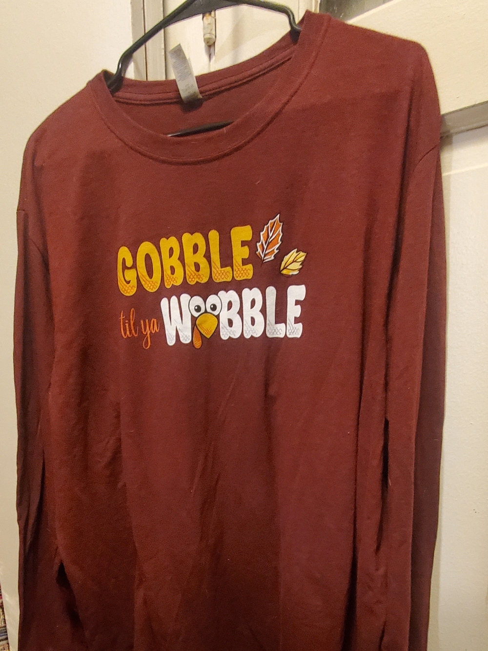 Jerzees Maroon Adult Long Sleeve 'Gobble Til Ya Wobble' Tee